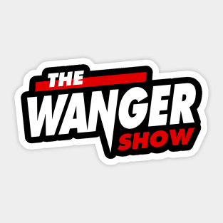 The Wanger Show - Logo Version 2 Sticker